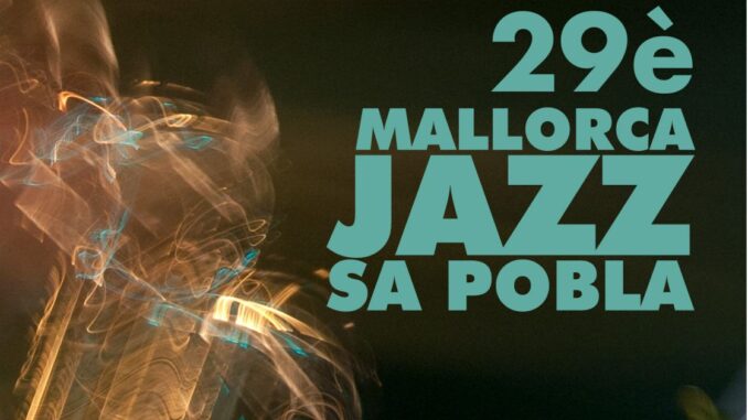 Sa Pobla jazzfestival 2023
