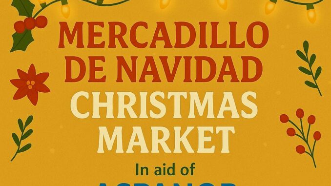 Affiche van de kerstmarkt op Finca Alegre in Llucmajor, waarvan de opbrengst naar Aspanob gaat, met teksten in Spaans en Engels en illustraties van kerstgroen en een mok glühwein.